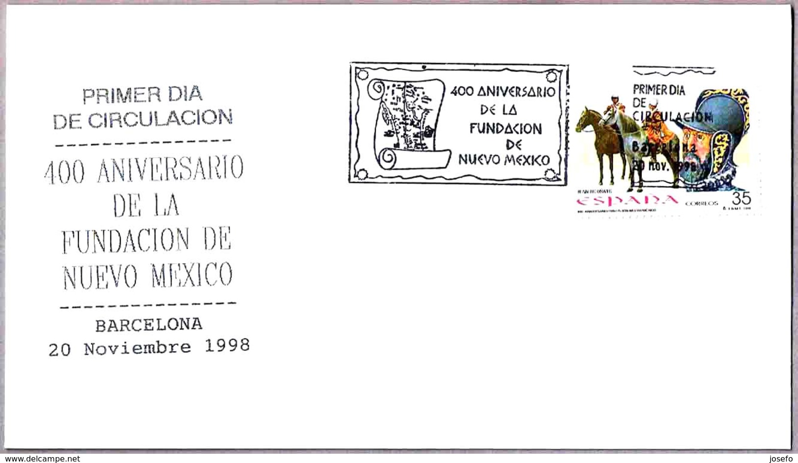 400 Aniv. FUNDACION DE NUEVO MEXICO - 400 Anniv. Foundation N.Mexico. SPD/FDC Barcelona 1998 - Otros & Sin Clasificación