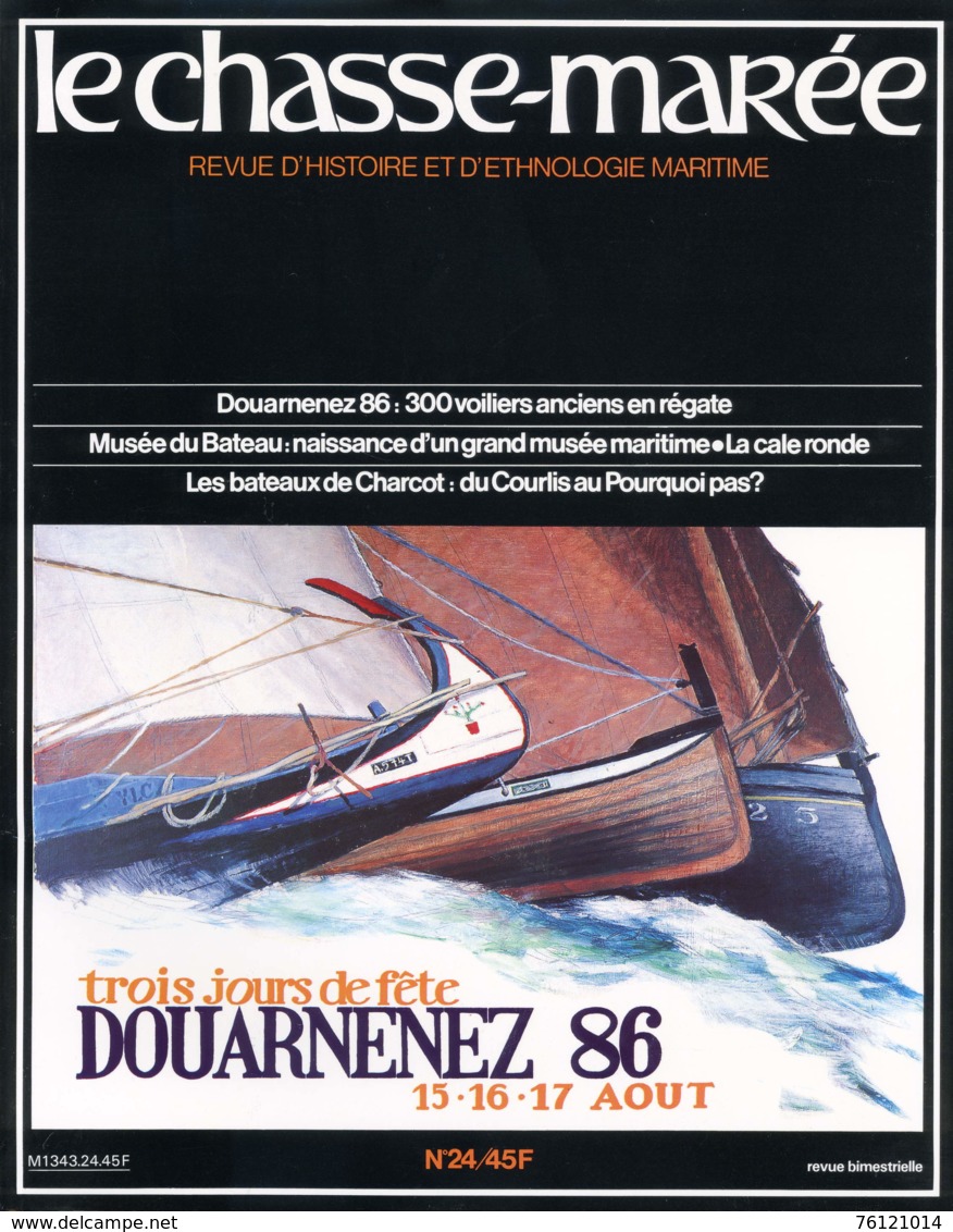 Le Chasse Marée  N° 24 - Bateau