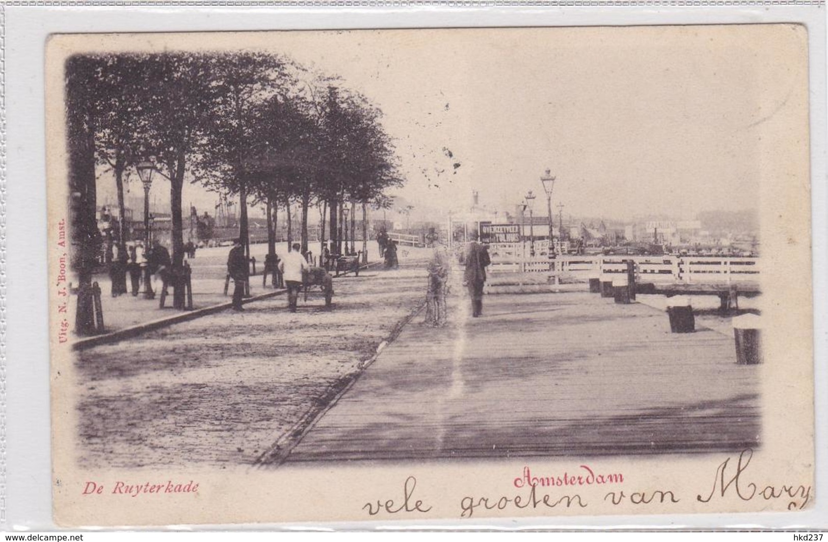 Amsterdam De Ruyterkade Levendig Bord Overzetveer Naar Het Tolhuis # 1903    1382 - Amsterdam