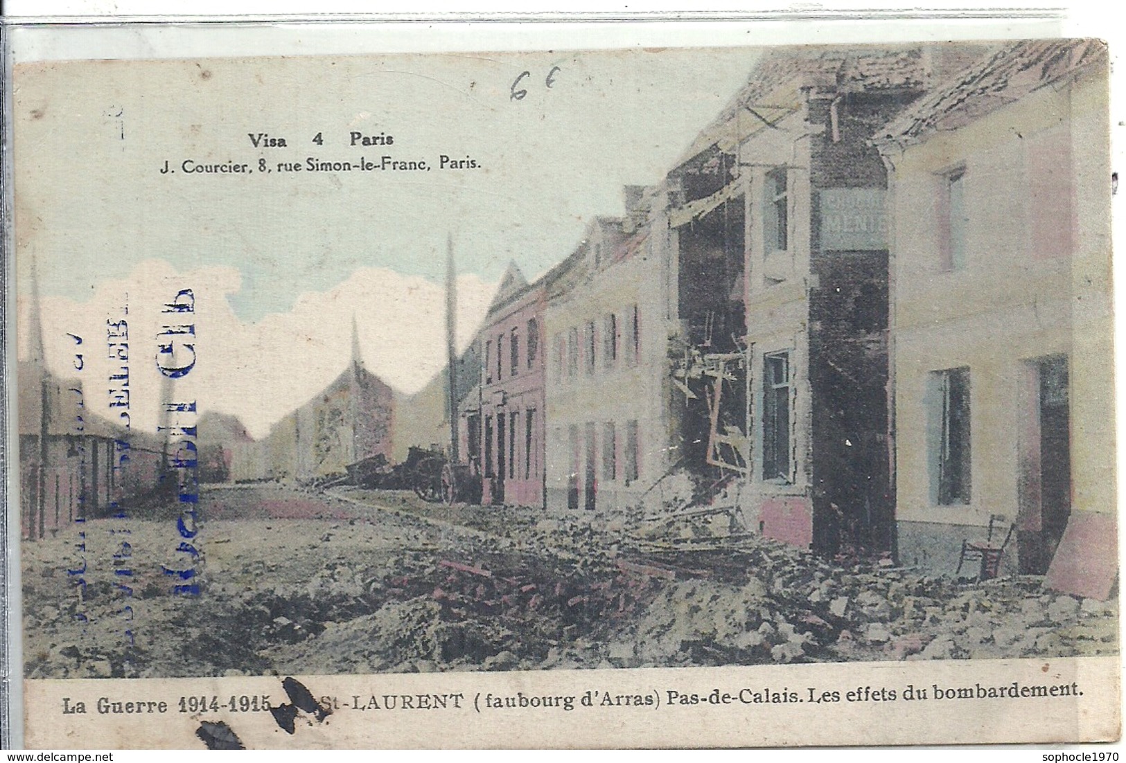2019 - PAS DE CALAIS - 62 -SAINT LAURENT BLANGY Près Arras - Guerre 14 - Bombardement - Saint Laurent Blangy