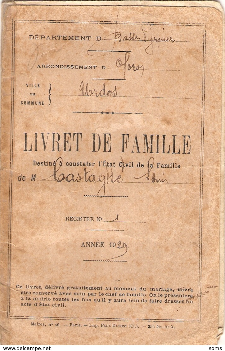 Livret De Famille D'Urdos En Aspe (64), Instituteur Jean-Louis Castagné, Mariage En 1929 Avec Marceline Lapêtre, Vichy - Historical Documents