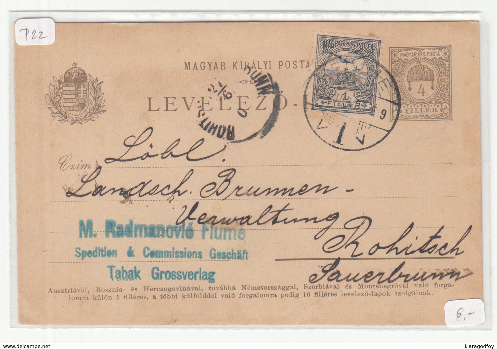 Hungary - Croatia, M. Radmanović Spedition Pre-printed Postal Stationery Travelled 1901 Fiume To Rohitsch B190110 - Croatia