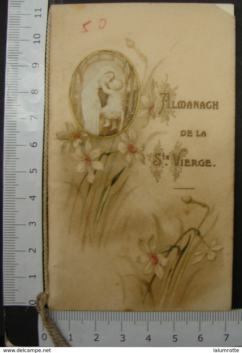 Calendrier. 19. Petit Almanach Ou Calendrier De La Sainte Vierge De 1908 - Petit Format : ...-1900