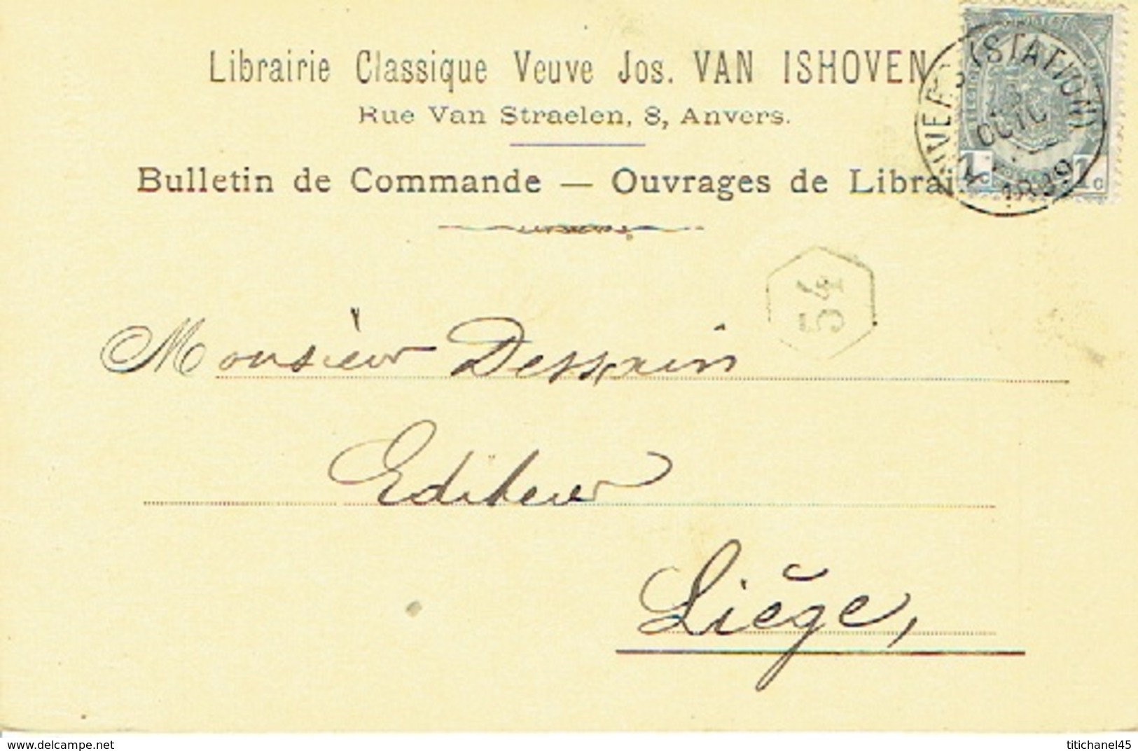 CP/PK Publicitaire ANTWERPEN 1899 - Entête Librairie Classique Veuve Jos. VAN ISHOVEN - Boekhandel Te ANTWERPEN - Antwerpen