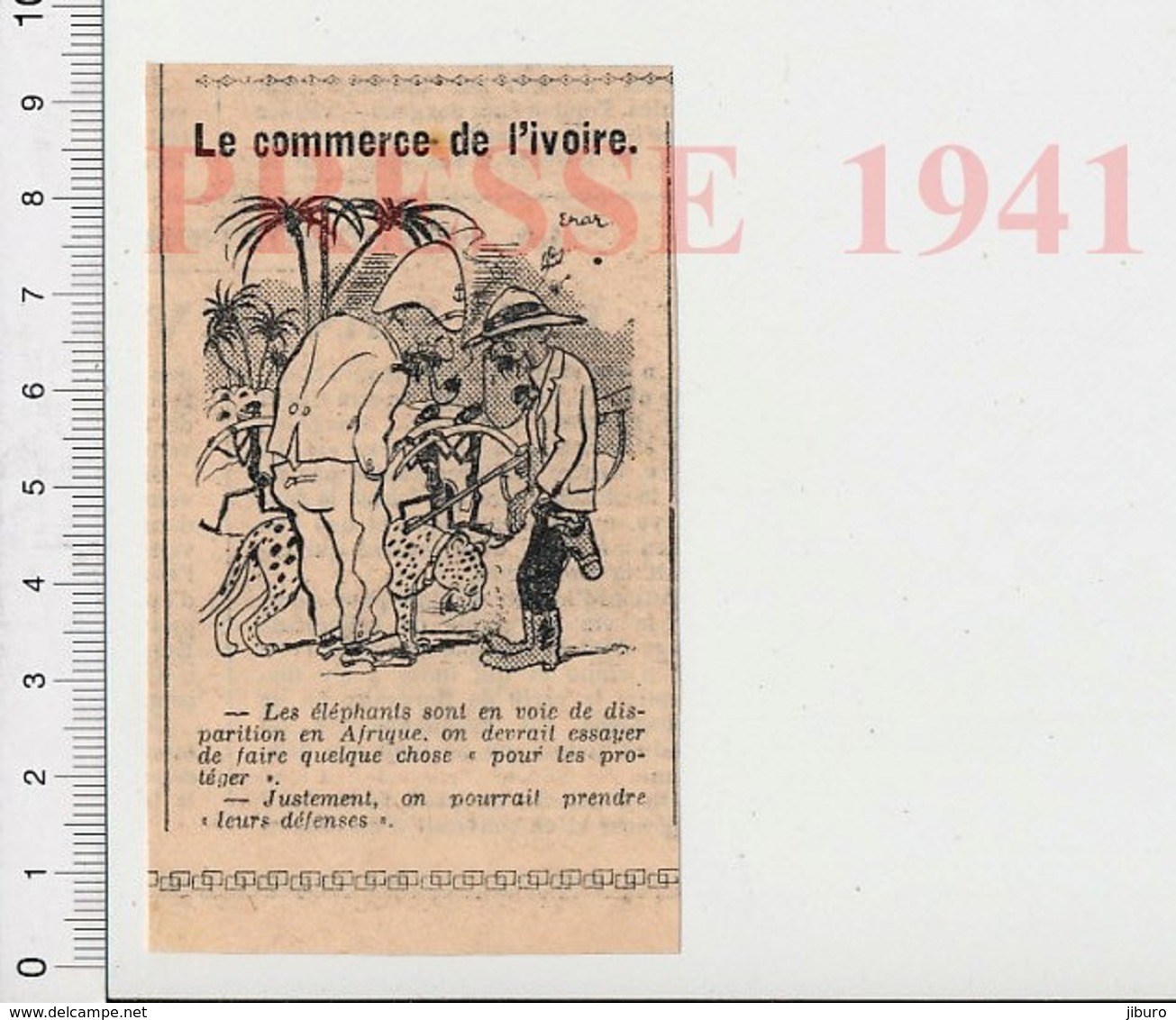 Presse 1941 Humour Commerce De L'ivoire Défenses D'élephant Animal Protection Des éléphants 223XS - Non Classés