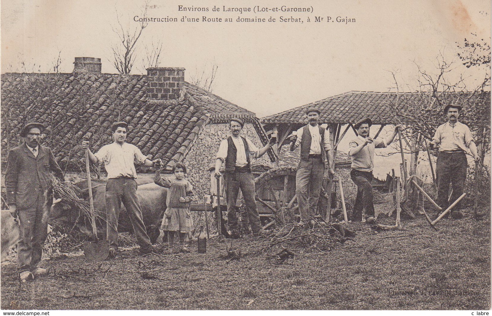 ENVIRON DE LAROQUE : Construction D'une Route Au Domaine De Serbat , à Mr P.Gajan . - Laroque Timbault