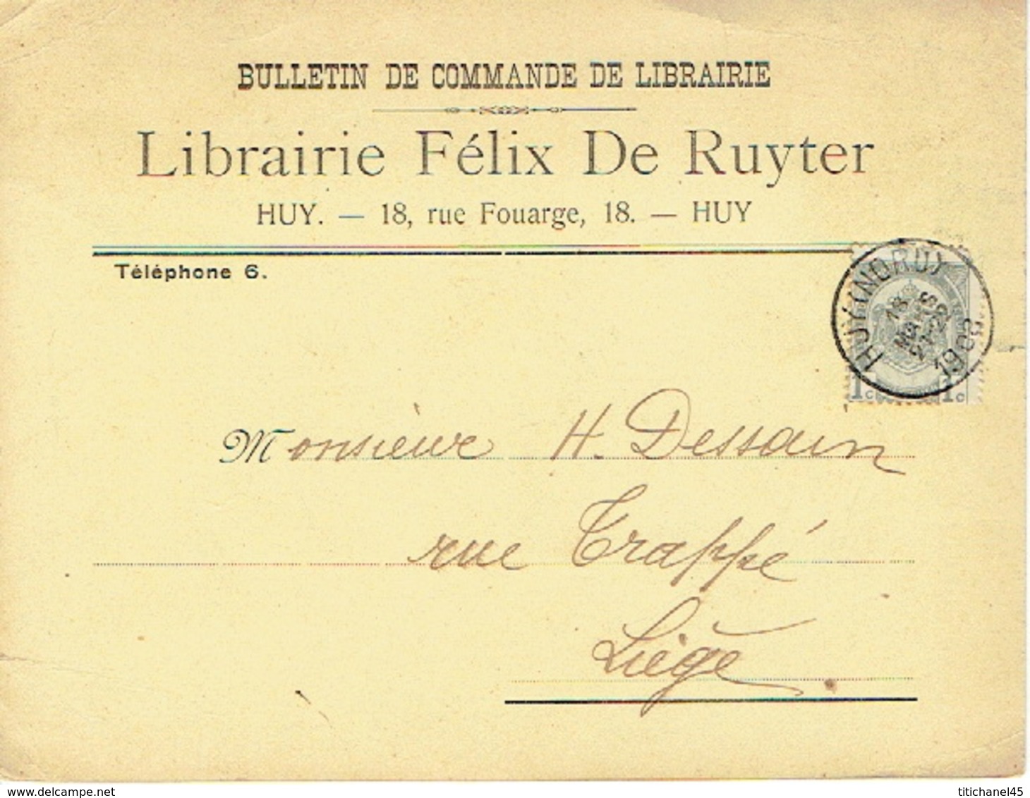 CP/PK Publicitaire HUY 1908 - LIBRAIRIE FELIX DE RUYTER - Libraire - Editeur - Huy