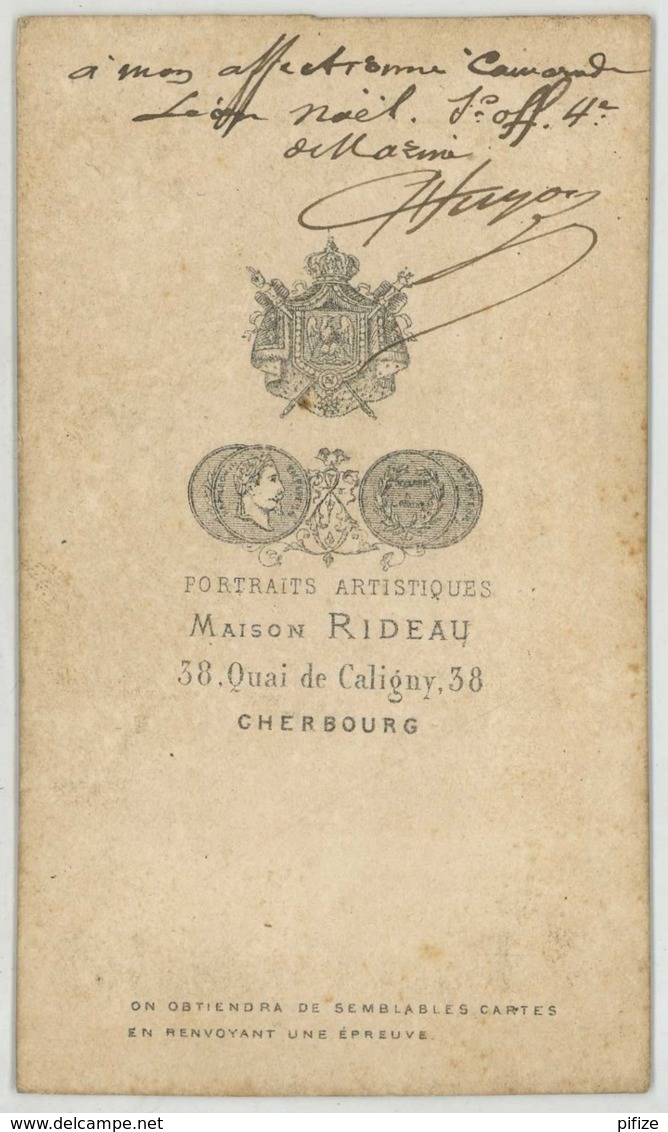 CDV Militaire Circa 1870 Rideau à Cherbourg . Hugo Sous-officier Au 4e RIM . Dédicace à Léon Noël . - Anciennes (Av. 1900)