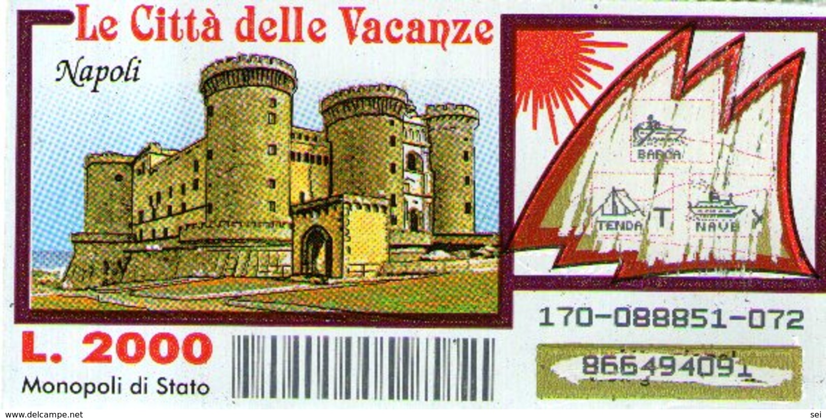 B 2366 - Gratta E Vinci, Le Città Delle Vacanze, Napoli - Biglietti Della Lotteria