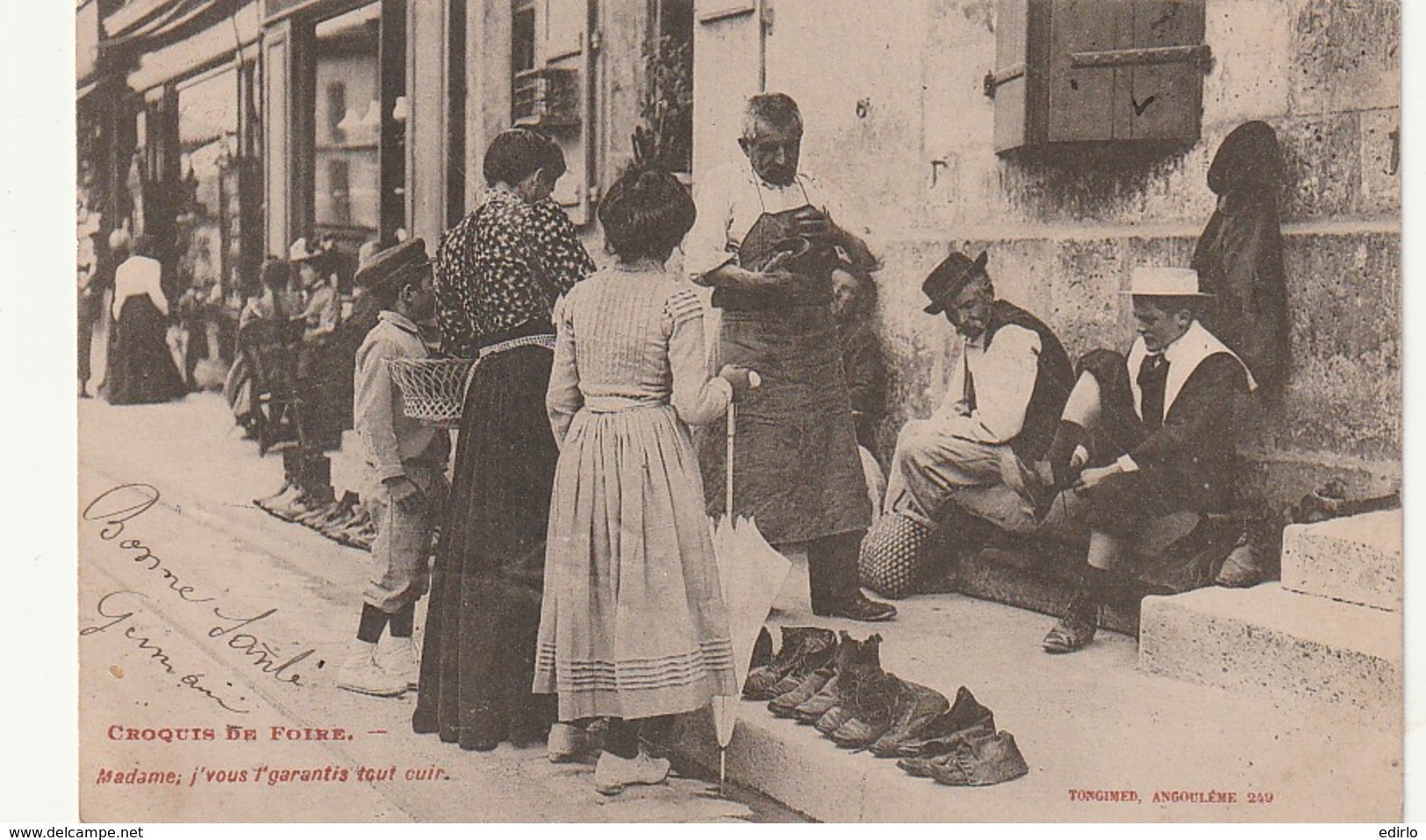 *** Croquis De Foire Le Vendeur De Chaussures - Madame J'vous L' Garantis Tout Cuir -- Authentiqure Dos Simple Timbrée - Ambulanti