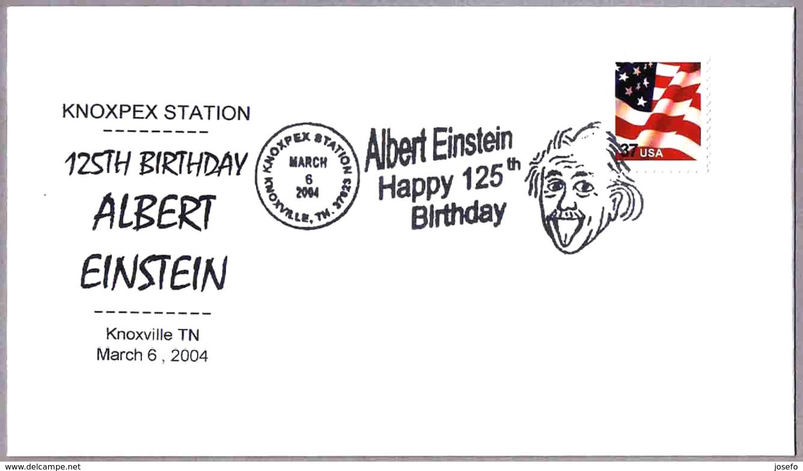 125 ANIV. NACIMIENTO DE ALBERT EINSTEIN - 125th Birthday. Knosville TN 2004 - Albert Einstein