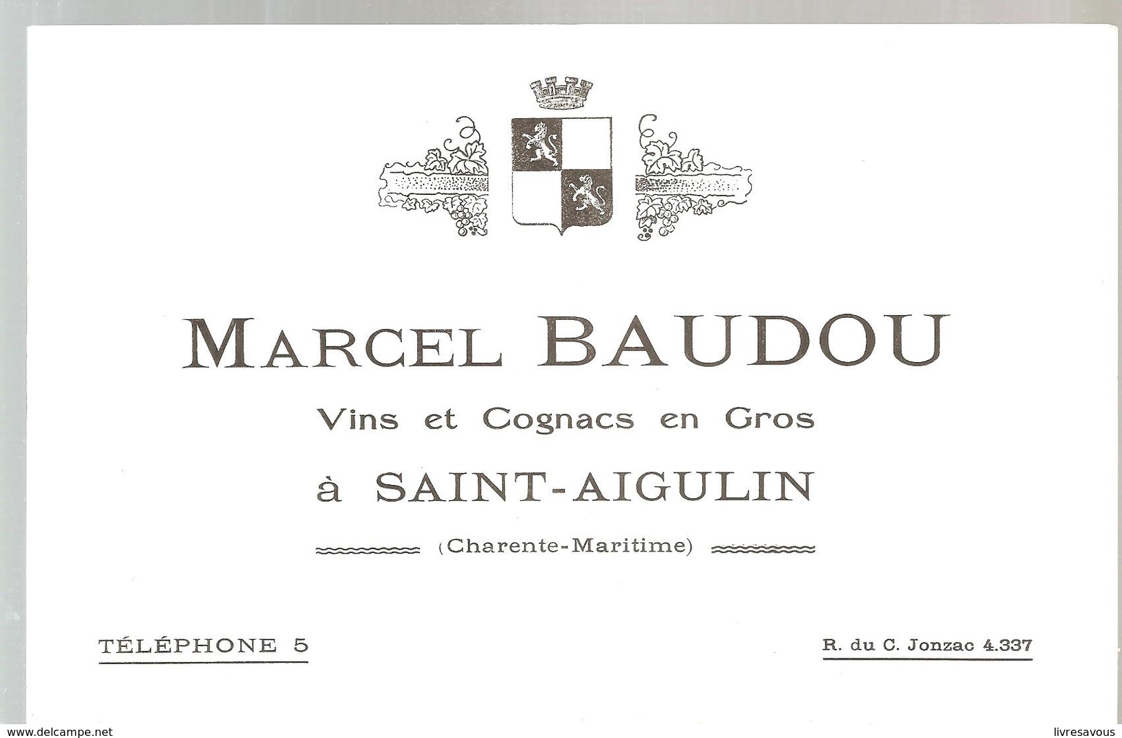 Buvard Marcel Baudou Vins Et Cognac En Gros à Saint-Aigulin Charente Maritime - Liqueur & Bière