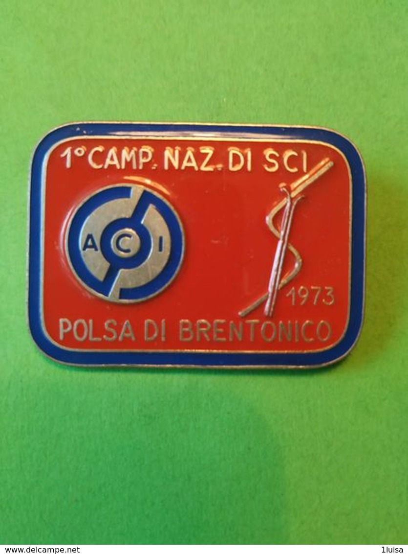 SPORT INVERNALI SPILLE  1° Campionato Nazionale Sci ACI Polsa Di Brentonico 1973 - Italia