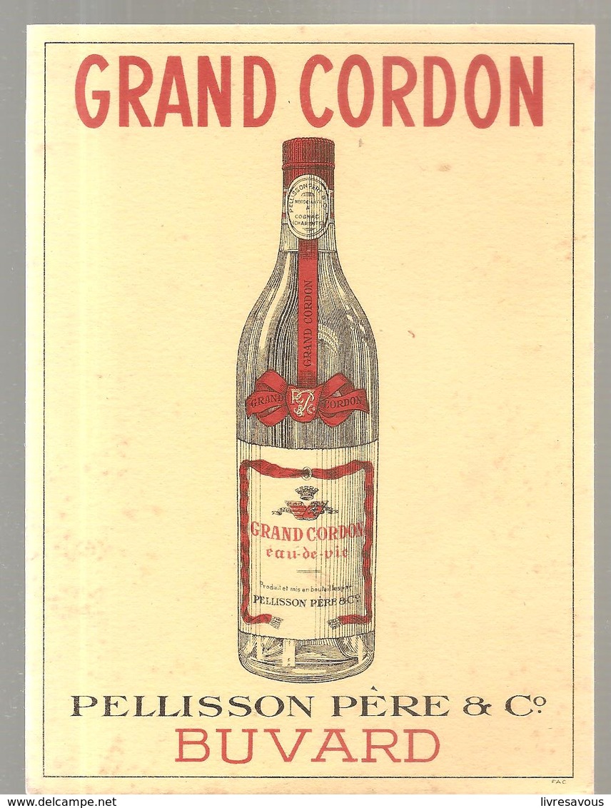 Buvard GRAND CORDON Eau De Vie PELISSON Père & C° - Liqueur & Bière