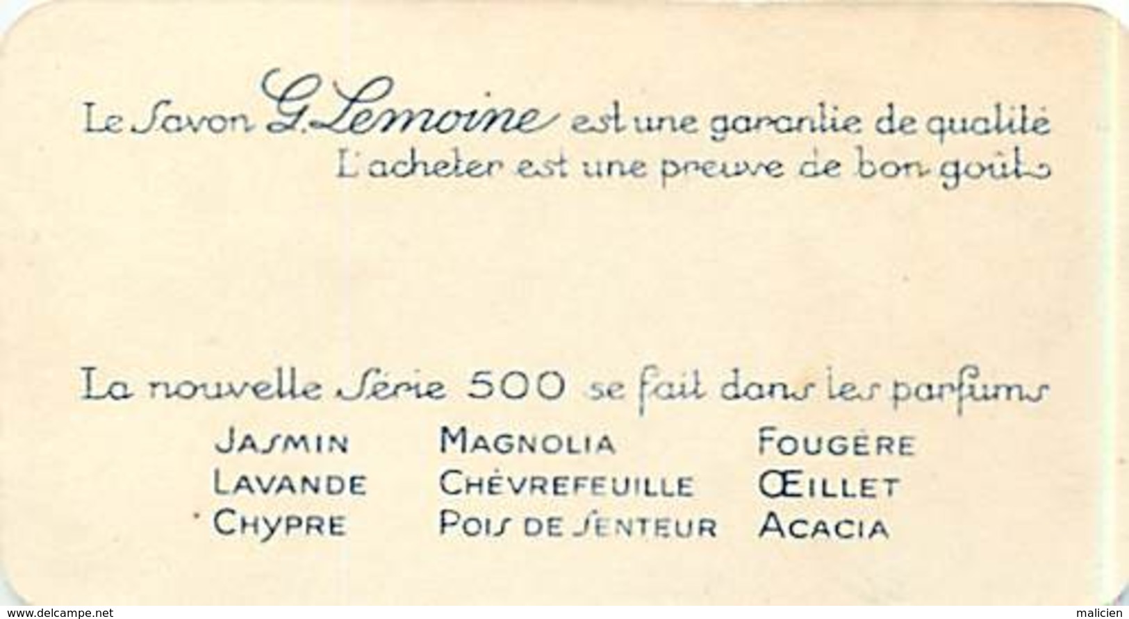 - Ref CH370- Parfumerie -carte Parfumée -9cms X 4,5cms -savon -les Savons De G Lemoine Sont Les Meilleurs - Anciennes (jusque 1960)