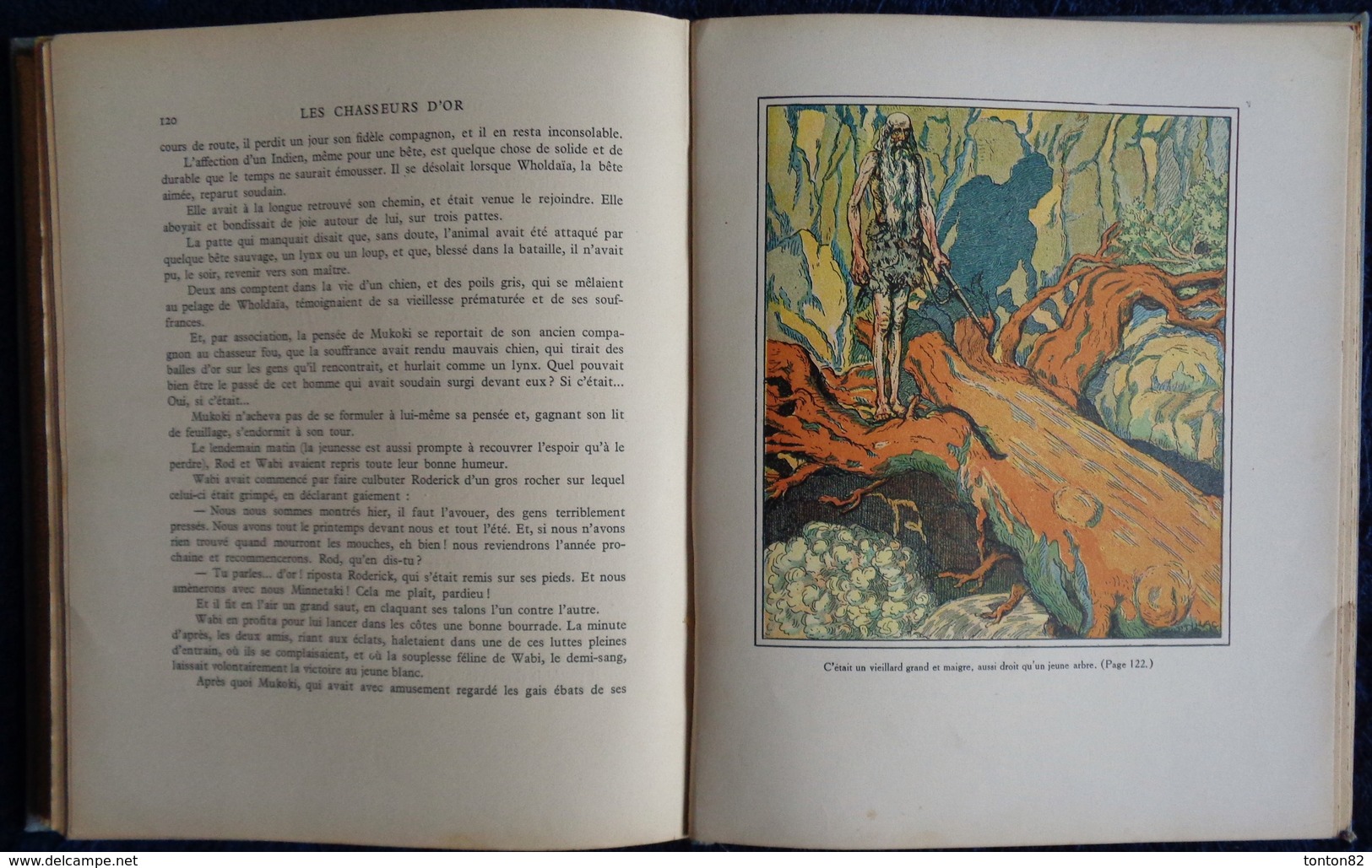 James Oliver Curwood - Les Chasseurs d'Or - Les Éditions G. Crès et Cie. - Paris - ( 1927 ) .