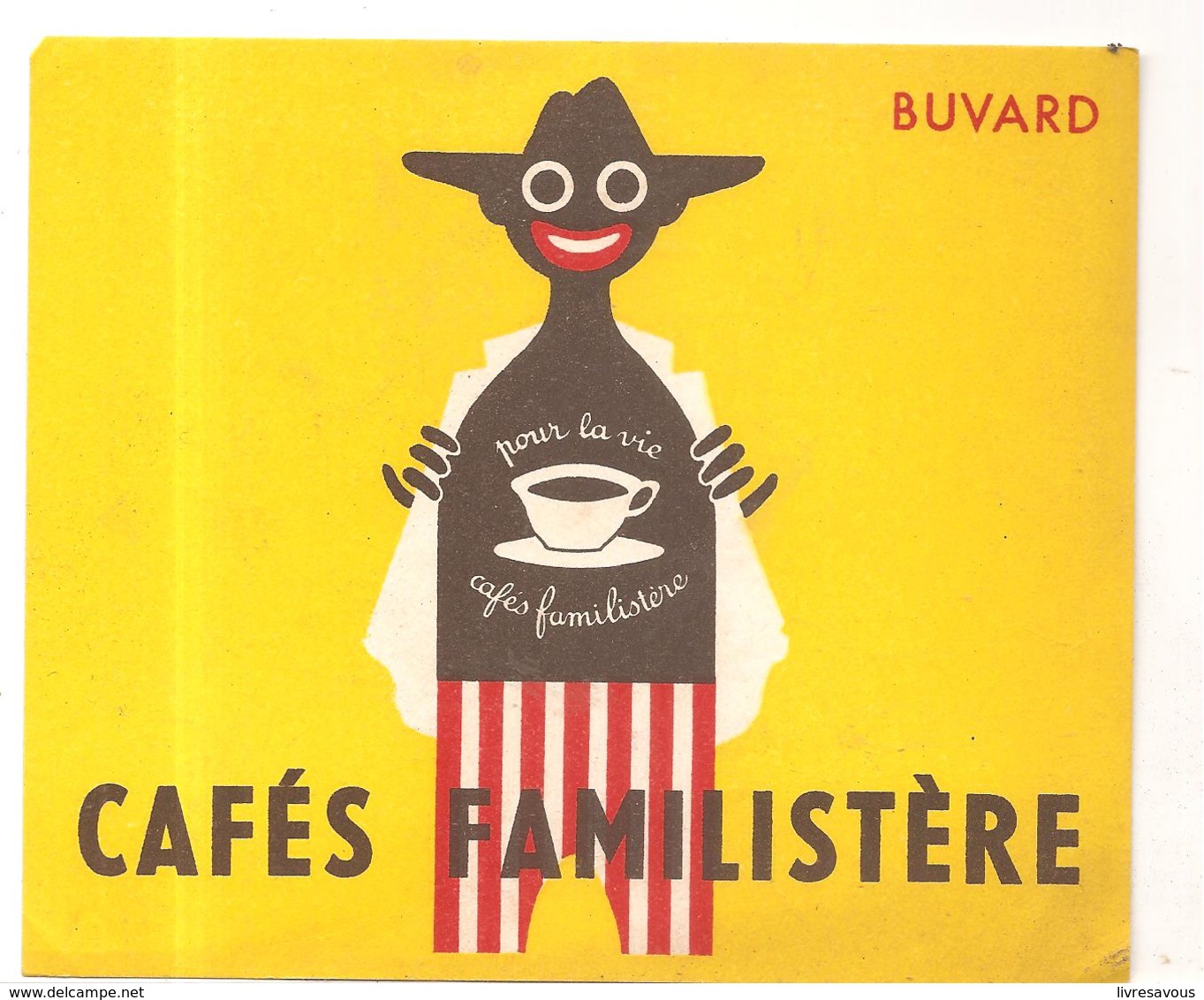 Buvard Cafés Familistère Pour La Vie - Café & Thé