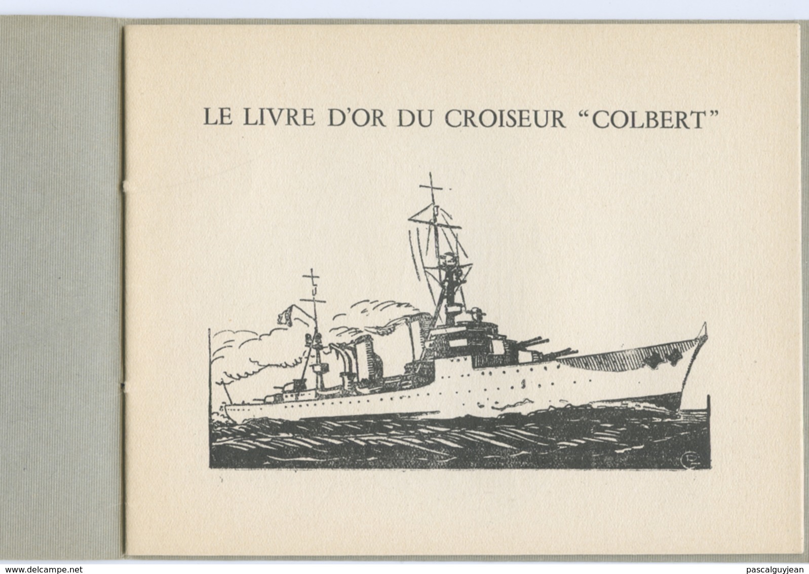 LIVRE D'OR DU CROISEUR COLBERT - 1901-1940