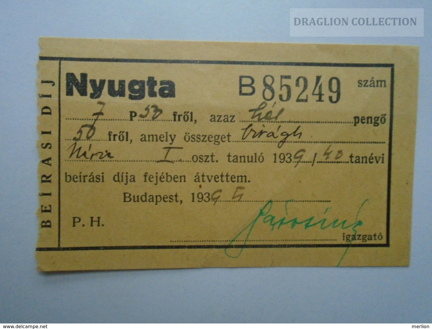 D162673   Hungary    Frais D'inscription Scolaire - Nyugta  7.50P  Budapest  1939 - Autres & Non Classés