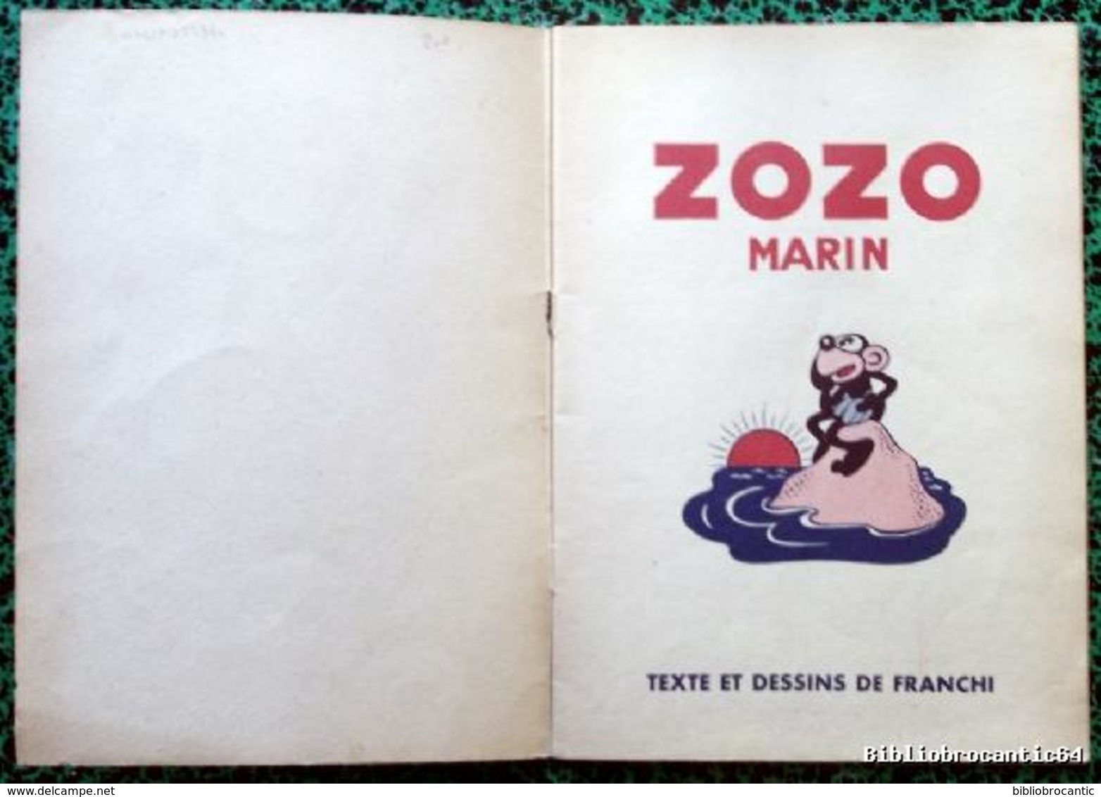 * ZOZO  MARIN * Texte Et Dessins De FRANCHI (S.D..1939) - Autres & Non Classés