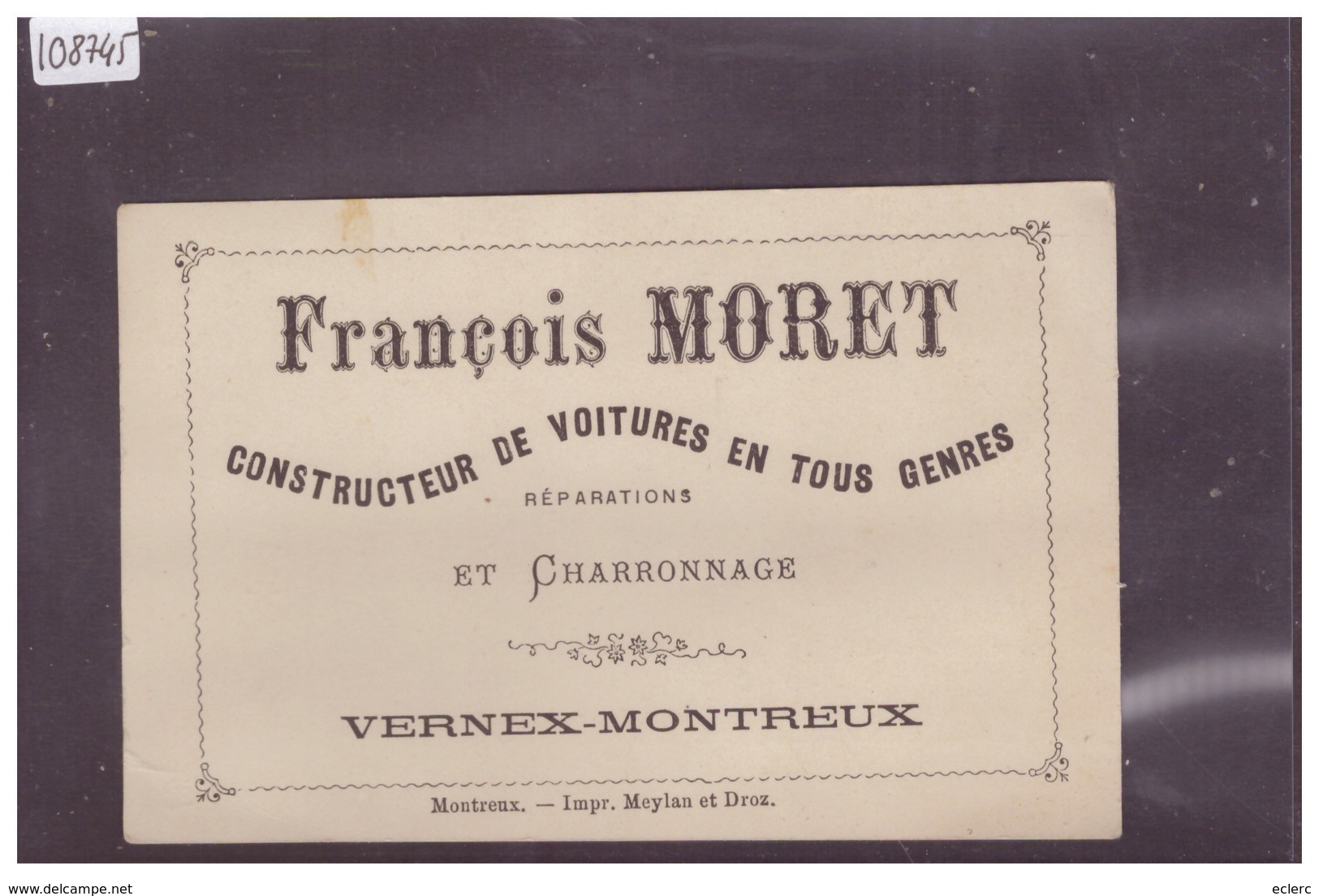 DISTRICT DE VEVEY - VERNEX MONTREUX - FRANCOIS MORET, CONSTRUCTEUR DE VOITURES - TB - Montreux