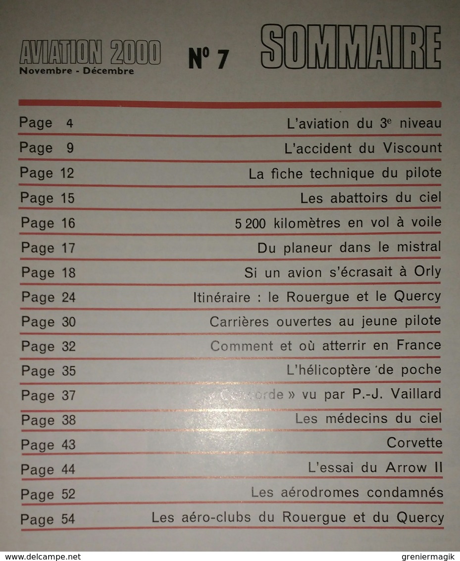 Revue Aviation 2000 N°7 1972 Aéro-clubs Du Rouergue Et Du Quercy - Piper Arrow II - Médecins Du Ciel - 747 S'écrase Orly - Aviation