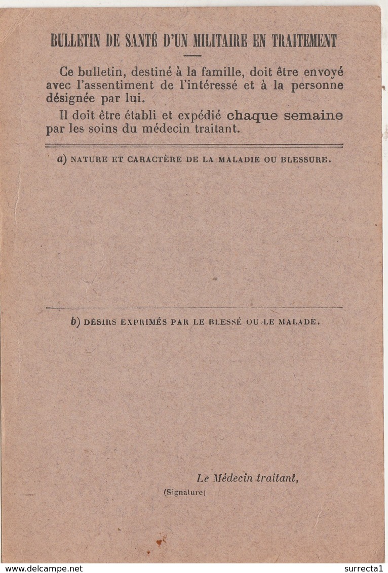 RARE Carte Franchise / Bulletin Santé Militaire Blessé Ou Malade  / Ministère Guerre / / Pour Prévenir La Famille - 1914-18