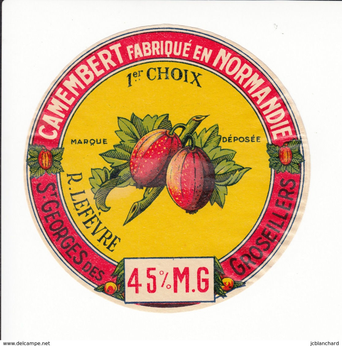 Etiquette De Fromage Camembert - Lefèvre - St Georges Des Groseillers - Orne. - Fromage