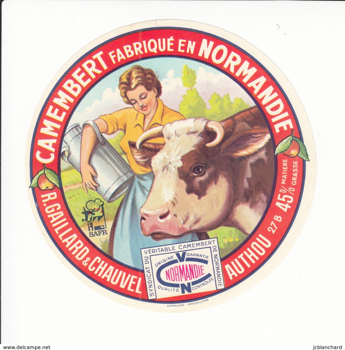 Etiquette De Fromage Camembert - Gaillard - Chauvel - Authou - Eure. - Fromage