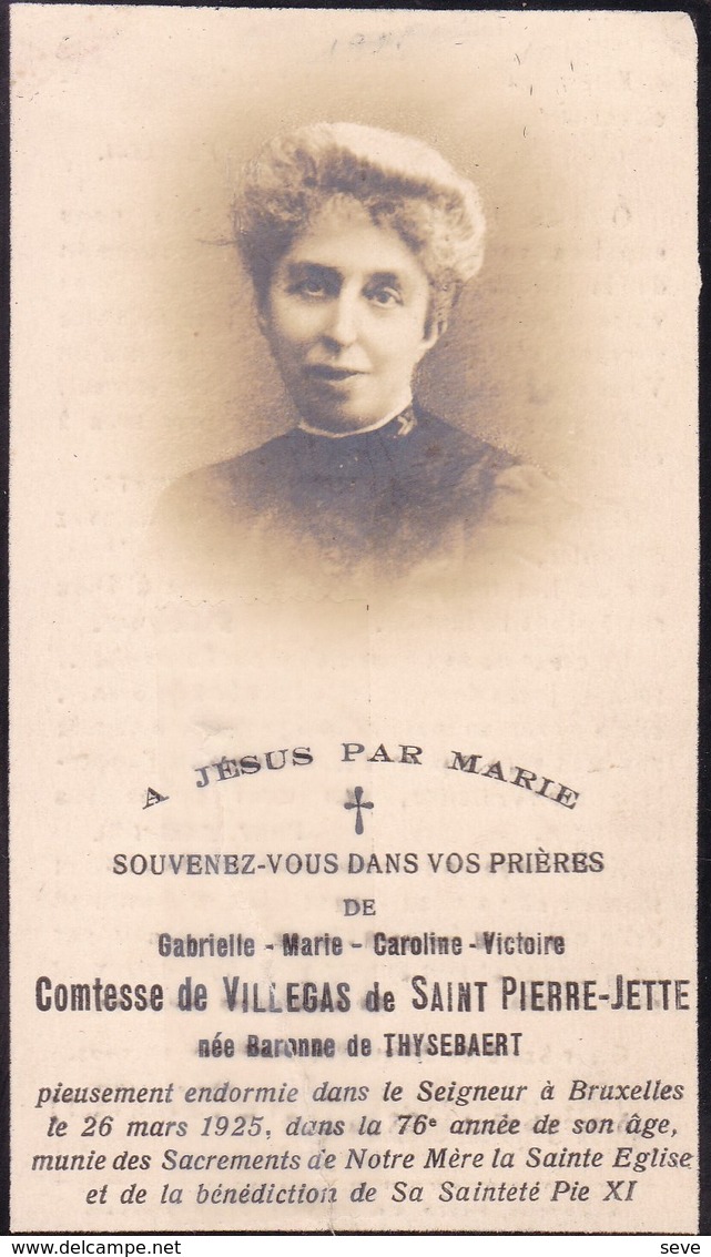 BRUXELLES Gabrielle Baronne De THYSEBAERT Comtesse De VILLEGAS 76 Ans 1925 Souvenir Mortuaire DP - Décès