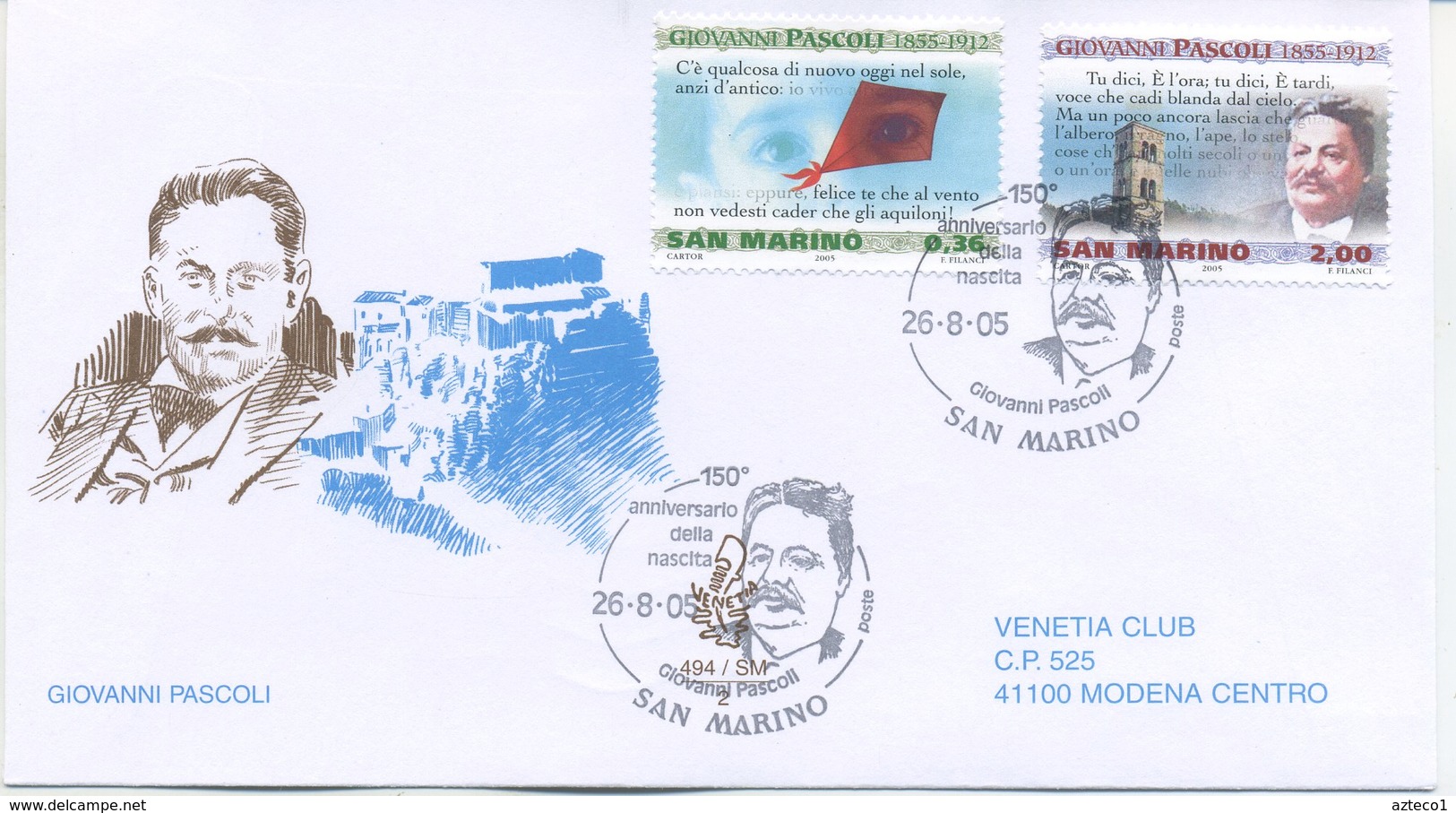 SAN MARINO - FDC VENETIA  2005 - GIOVANNI PASCOLI - VIAGGIATE - FDC