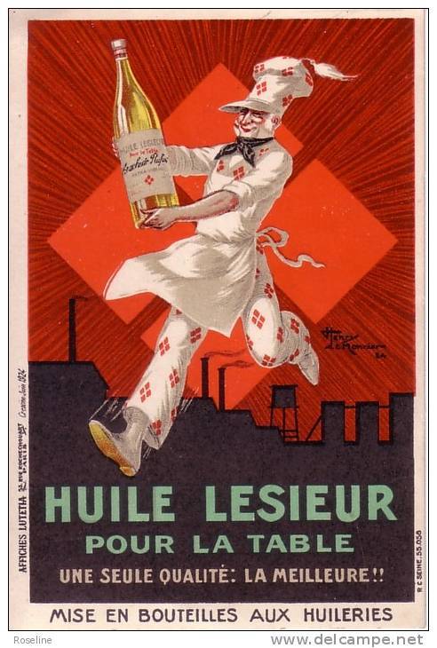 HENRI LE MONNIER   -  Publicité Huile Lesieur  -  CPA  9x14  TBE 1924  Neuve Pas Une Reproduction - Publicité