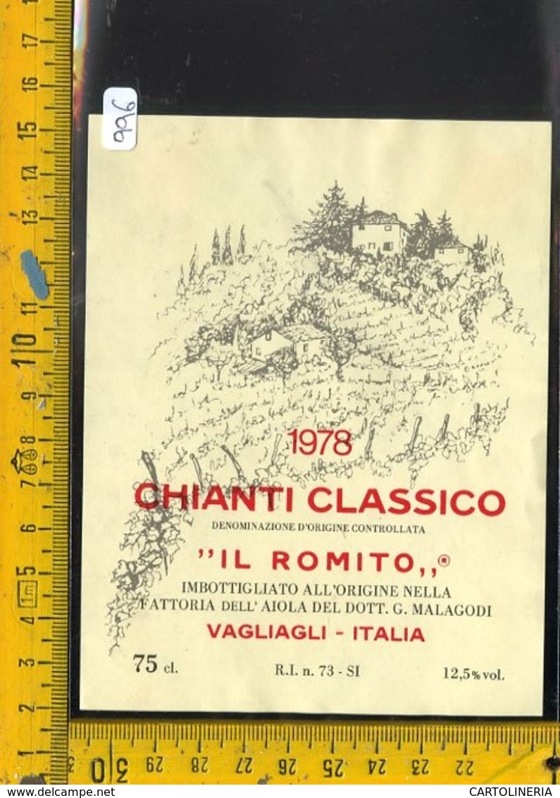 Etichetta Vino Liquore Chianti Il Romito 1978 Vagliagli - Altri & Non Classificati