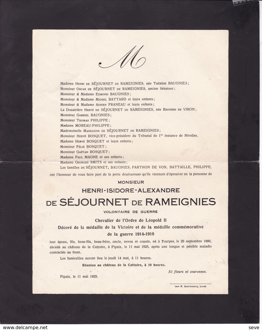 Château De La CATTOIRE PIPAIX Henri De SEJOURNET De RAMEIGNIES Volontaire 14-18 1886 Tourpes 1925 Pipaix - Décès