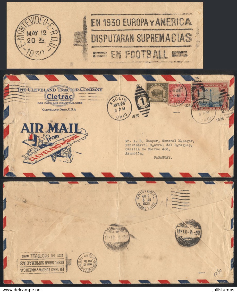 TOPIC FOOTBALL/SOCCER: Airmail Cover Sent From USA To Paraguay On 25/AP/1930, In Transit In Montevideo (Uruguay) It Rece - Otros & Sin Clasificación