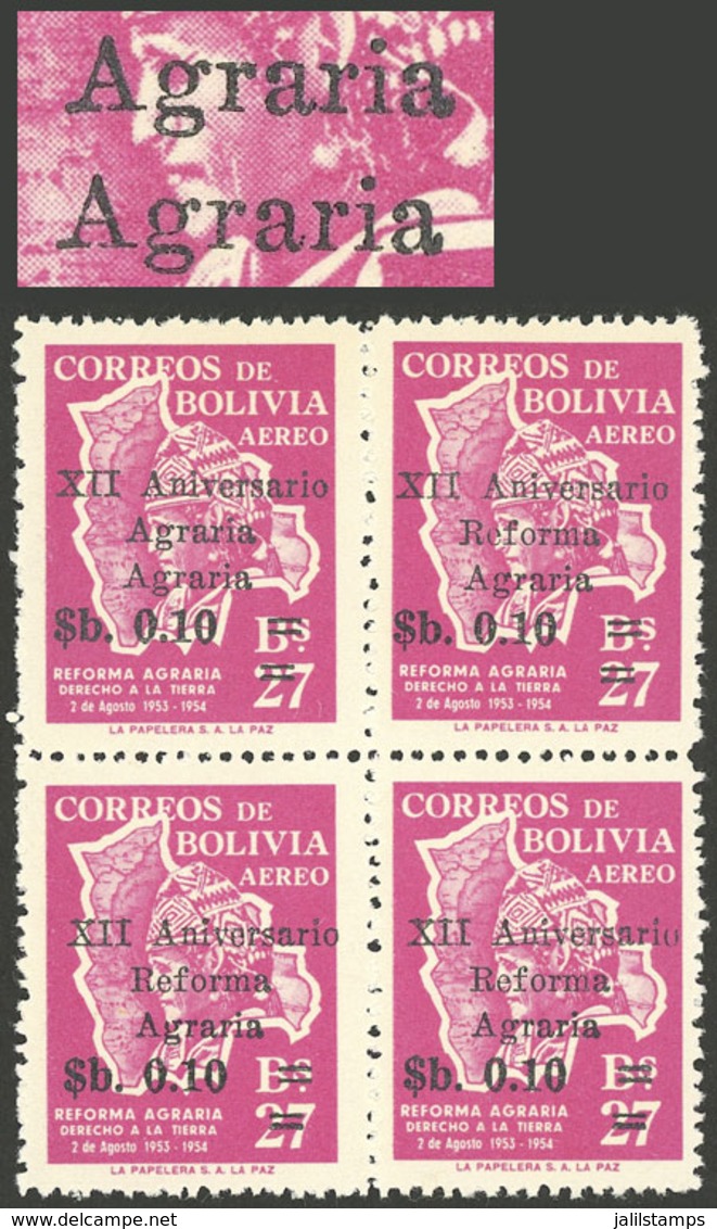 BOLIVIA: Sc.C261a, 1966 Agrarian Reform 10c. On 27B., Block Of 4, One With VARIETY: Agraria - Agraria Instead Of Reforma - Bolivie