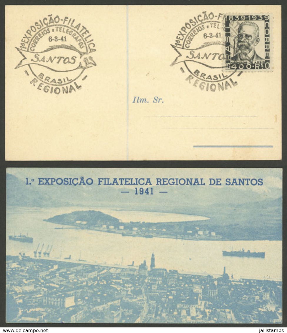 BRAZIL: Special Postcard Of The Philatelic Expo Of Santos In 1941, With Special Postmark, VF! - Autres & Non Classés