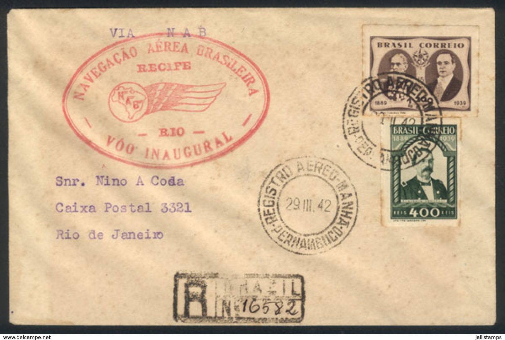 BRAZIL: 29/MAR/1942 PERNAMBUCO - Rio De Janeiro: First Flight By NAB, Registered Cover With Special Marking And Arrival  - Autres & Non Classés