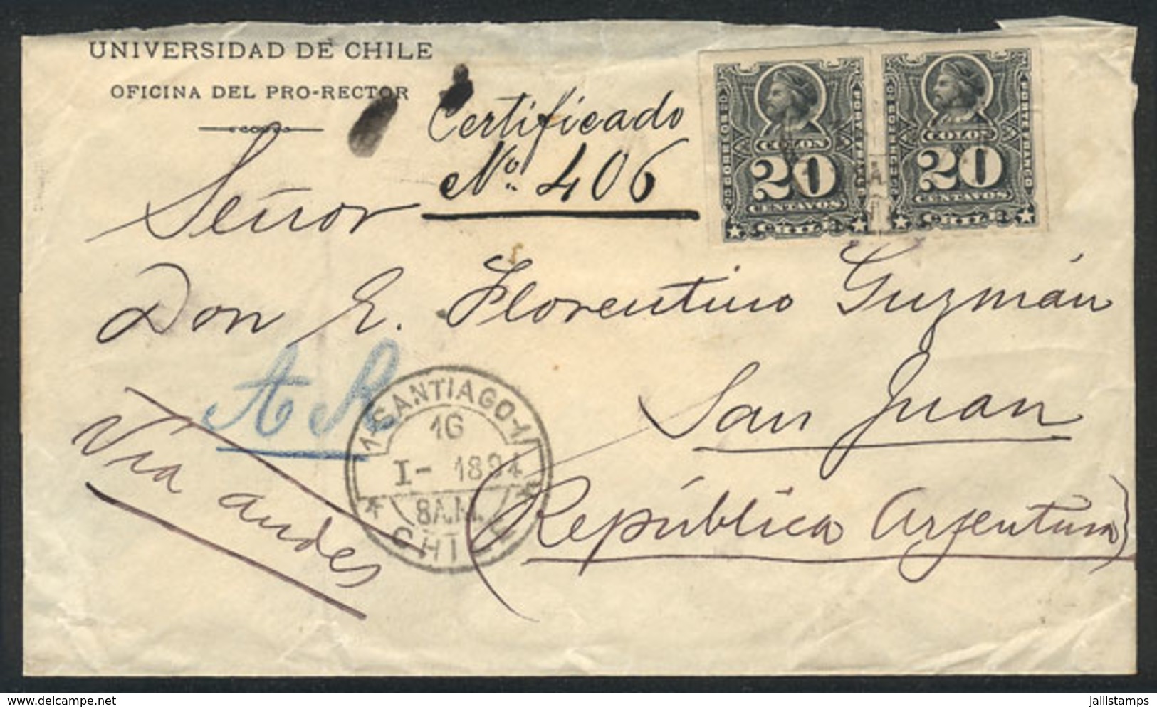 CHILE: 16/JA/1894 SANTIAGO - San Juan: Registered Cover With Printed Head Of The Universidad De Chile, Franked With 40c. - Chile