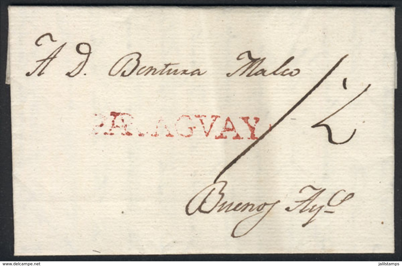 PARAGUAY: Complete Folded Letter Dated Asunción 19/FE/1812, To Buenos Aires, With Straightline Red PARAGUAY And Manuscri - Paraguay