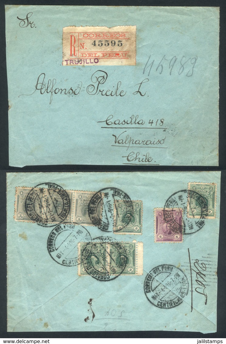 PERU: 4/MAY/1916 TRUJILLO - Valparaiso: Registered Cover Franked On Reverse With 16c. (Sc.177 X3 + 178 X4 + 180), VF Qua - Peru