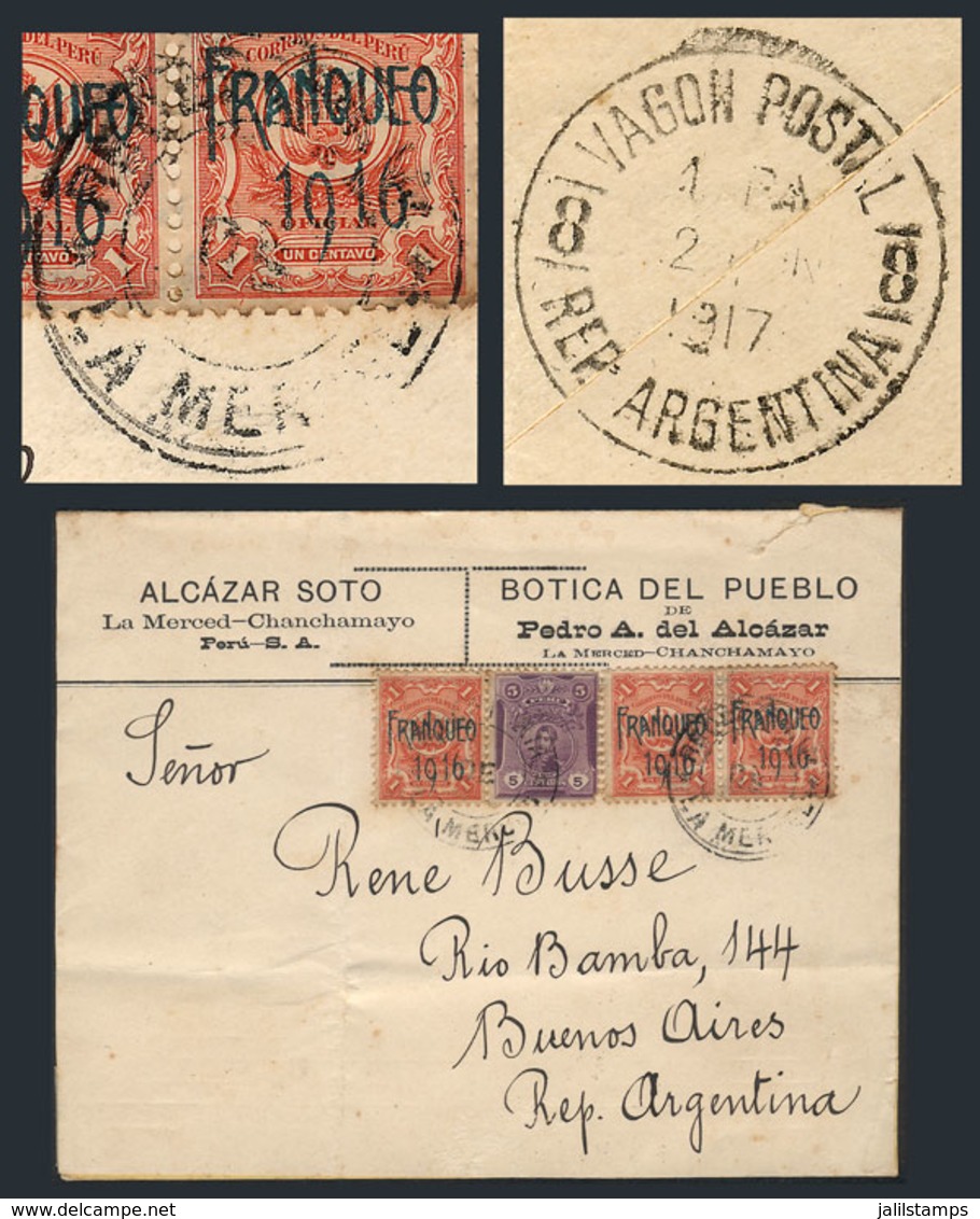 PERU: MAY/1917 LA MERCED (Chanchamayo) - Argentina: Cover Franked Sc.180 + 201 X3, Canceled RECEPTORÍA DE LA MERCED, On  - Peru