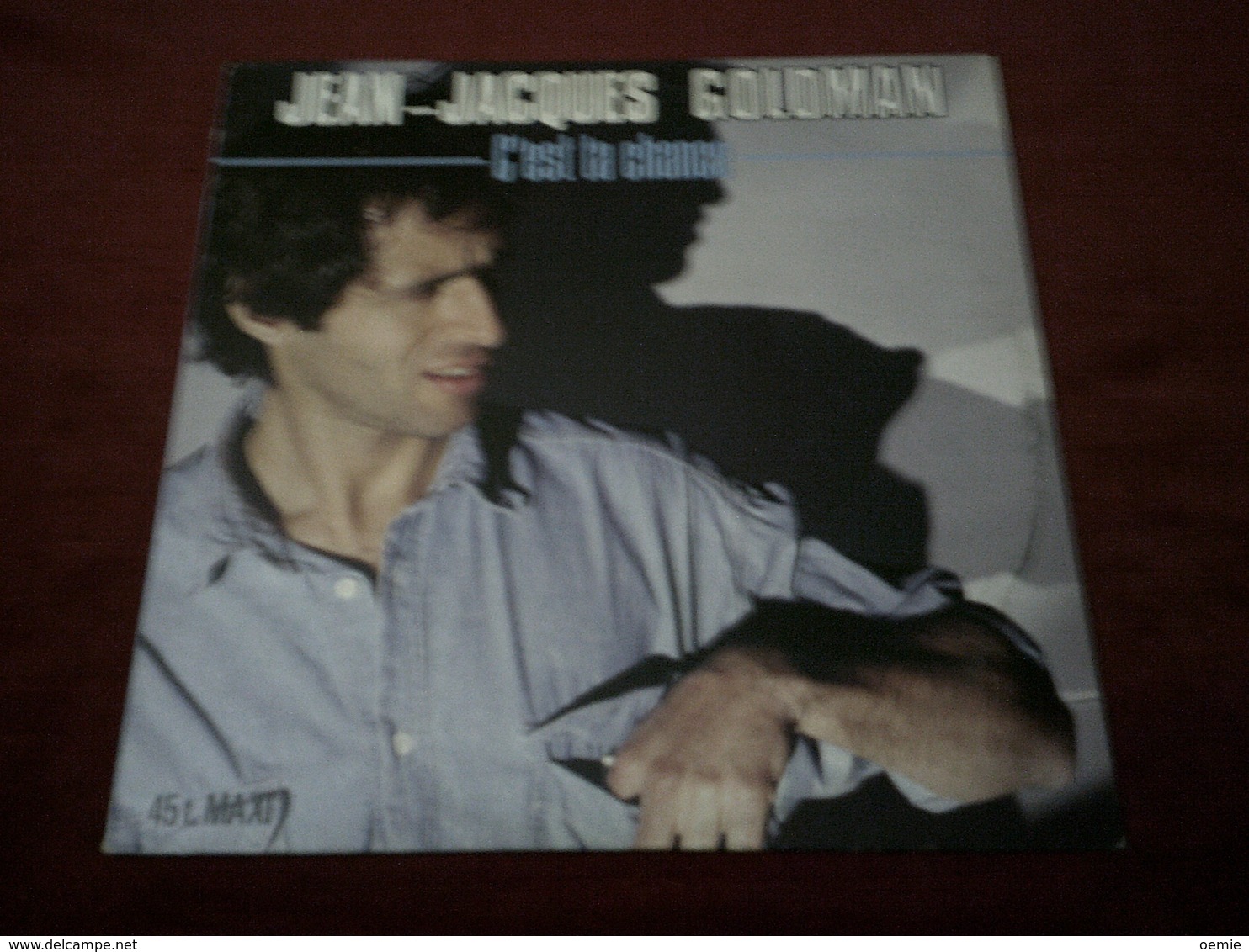 JEAN JACQUES GOLDMAN   °  C'EST TA CHANCE - 45 T - Maxi-Single