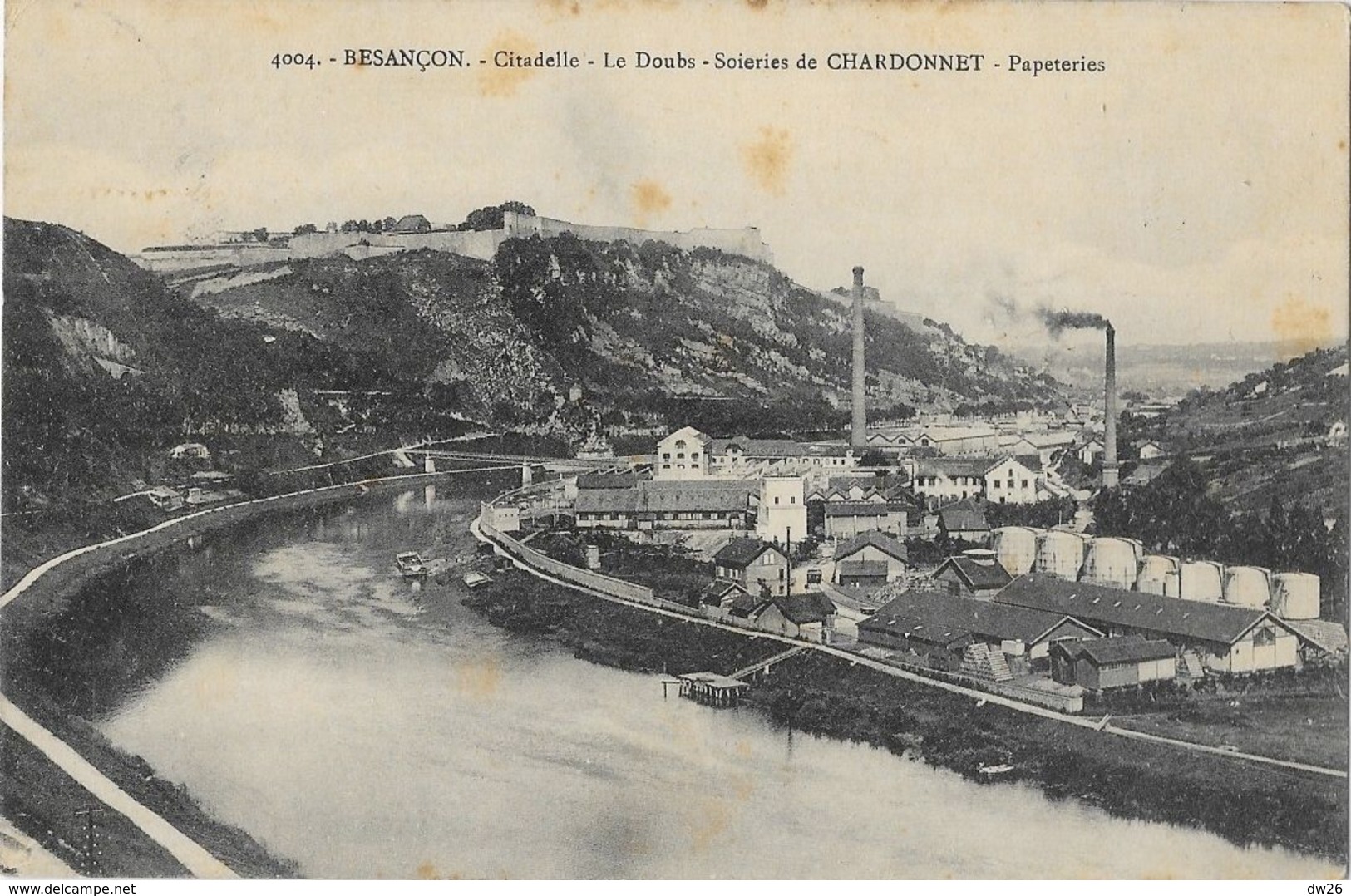 Besançon, Citadelle - Le Doubs, Soieries De Chardonnet, Papeteries - Carte N° 4004 - Besancon