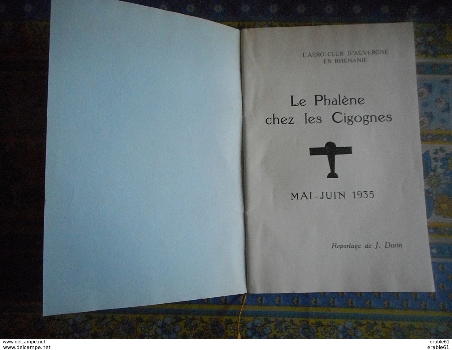 L' AERO CLUB D' AUVERGNE EN RHENANIE Par J DURIN MAI JUIN 1935 Dédicacé à GILBERT SARDIER AULNAT DIJON STRASBOURG DUSSEL - Auvergne