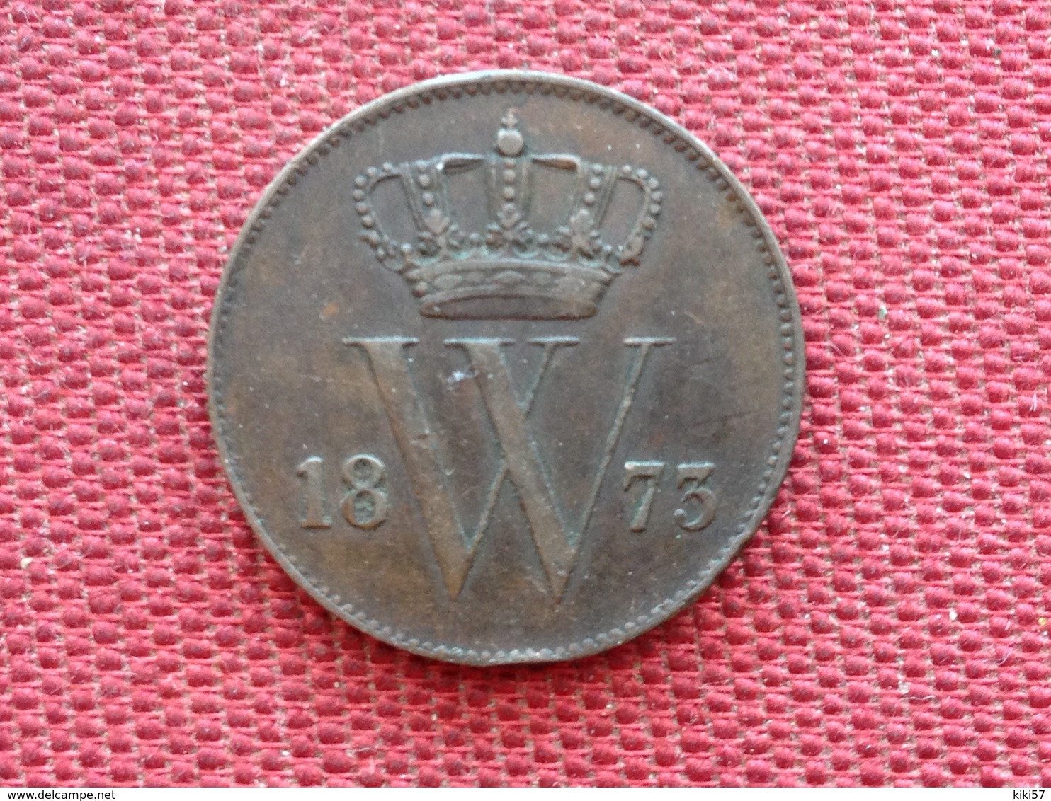 PAYS BAS Monnaie De 1 Cent 1873 TTB+++++ - 1849-1890 : Willem III