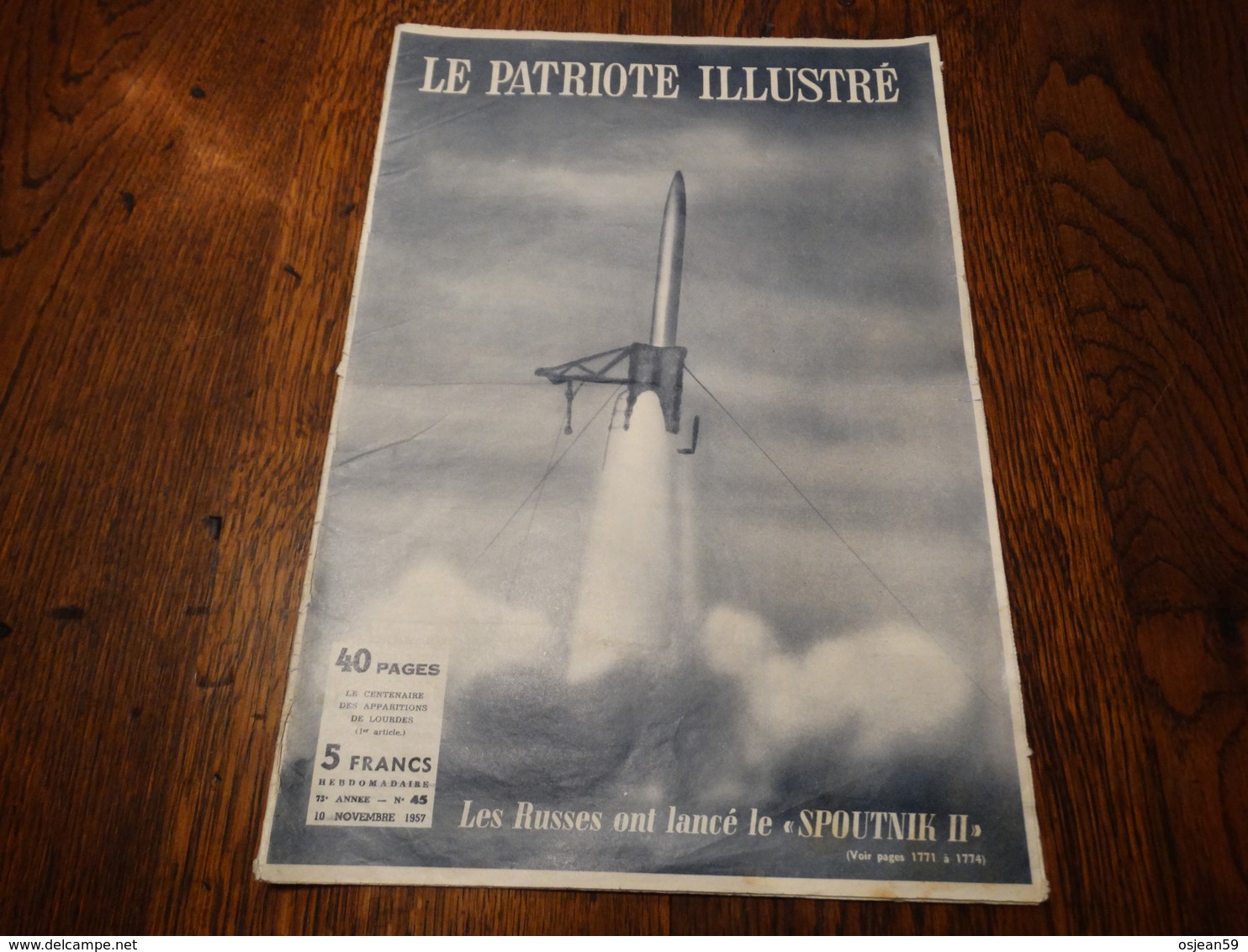 Le Patriote Illustré N°45 Du 10/11/1957.Expo 58 : Chronique.Une Chienne,premier être Vivant Dans L'espace. - Informations Générales