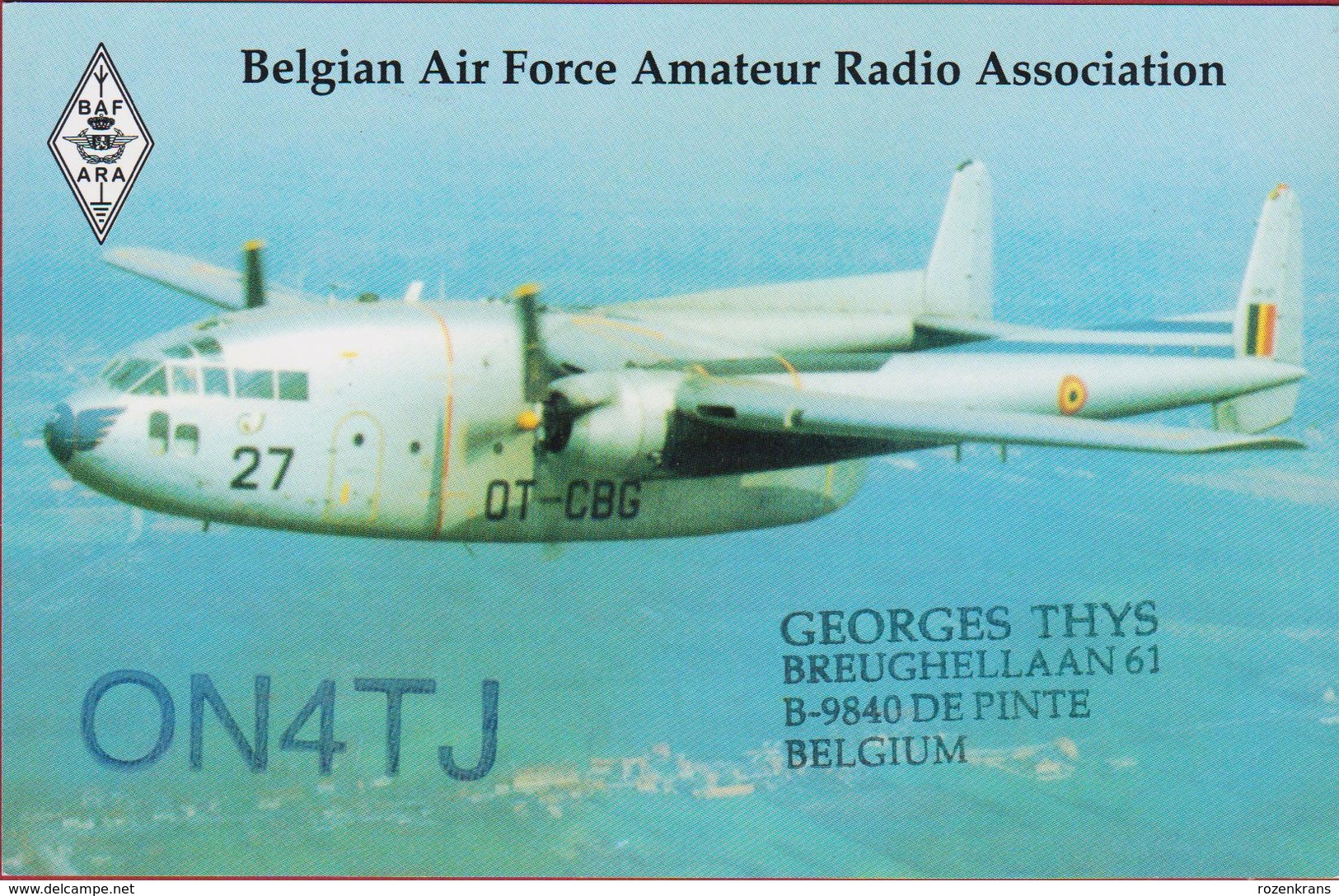 QSL Card Amateur Radio Aviation Airplane Avion  Fairchild C-119 Flying Boxcar Belgian Air Force Army 1998 - Radio Amateur