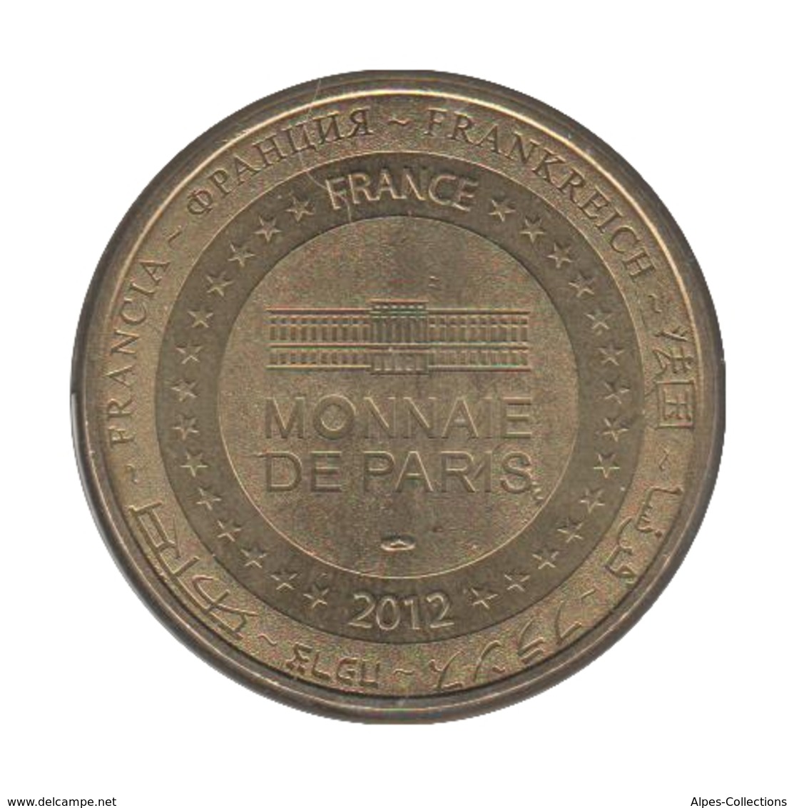 0265 - MEDAILLE TOURISTIQUE MONNAIE DE PARIS 77 - Dyneyland - 2012 - 2012
