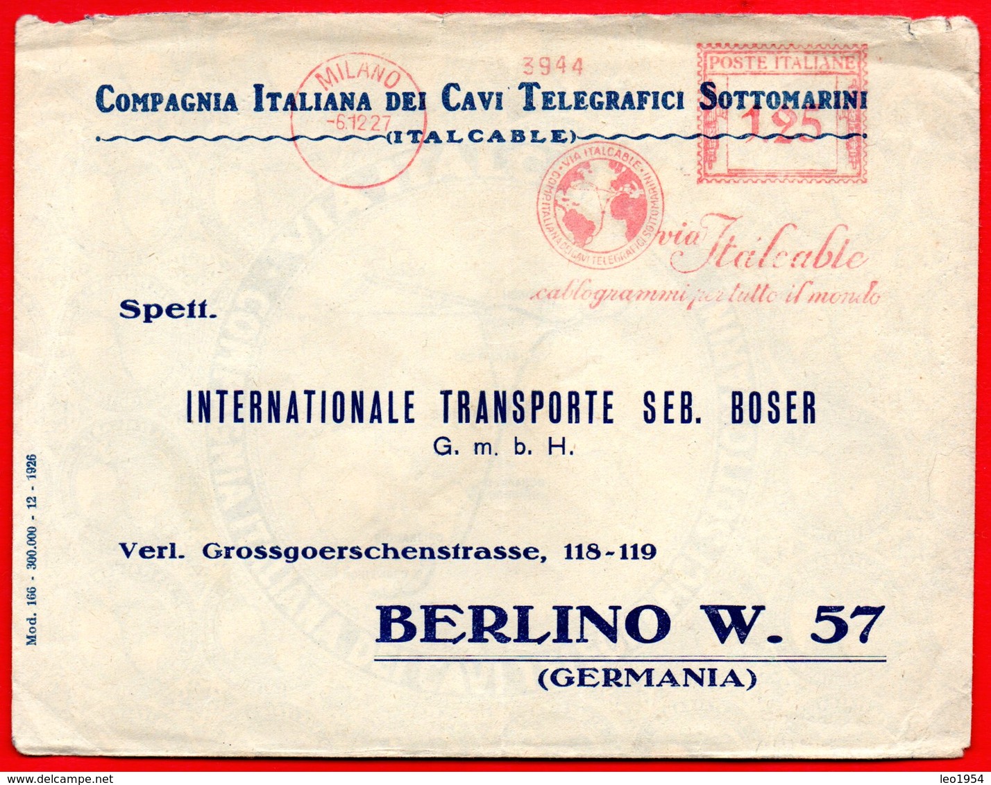 1927- ITALCABLE REGNO BELLA EMA METER FREISTEMPEL AFFRANCATURA ROSSA PER BERLINO - Macchine Per Obliterare (EMA)